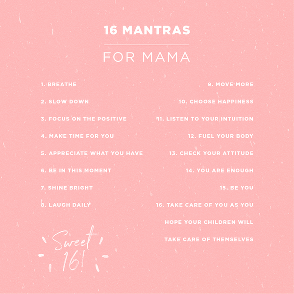 16-Mantras-for-Mamas.png