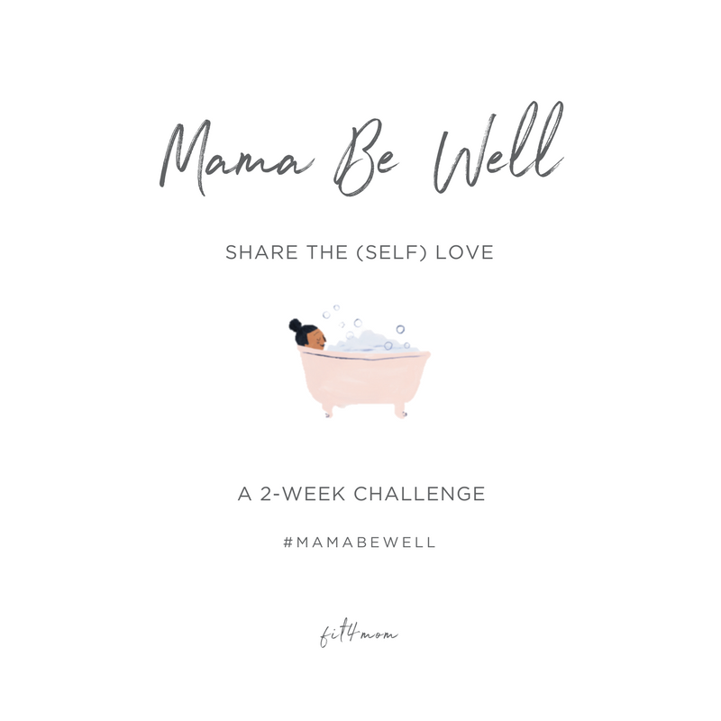Mama-Be-Well-Self-Love-Challenge-Social-Share.png