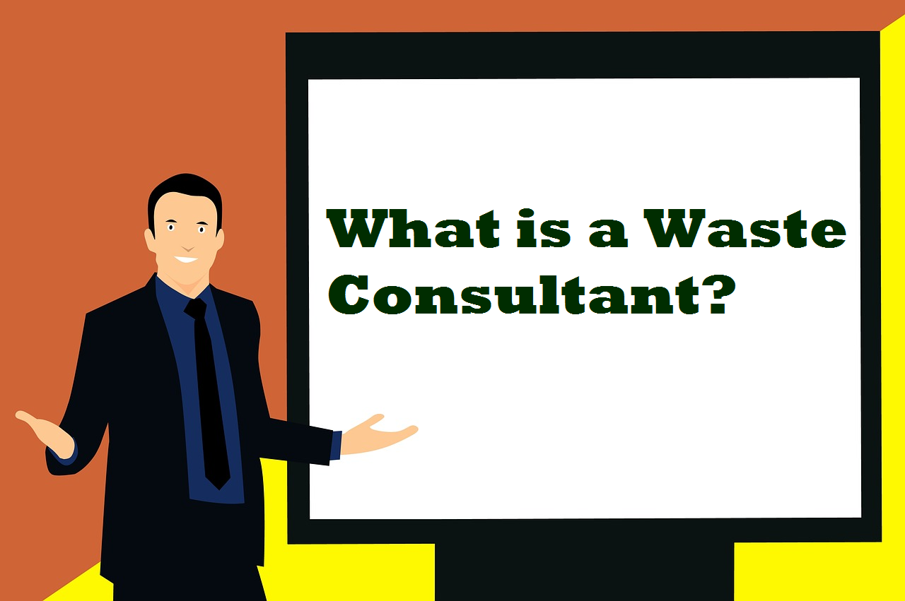 What is a Waste Consultant Pic.png